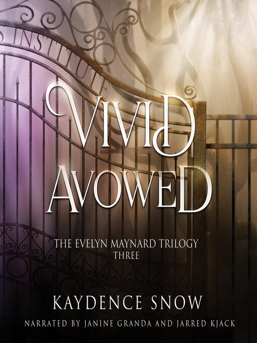 Title details for Vivid Avowed by Kaydence Snow - Available